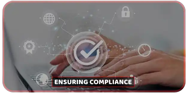 Enhancing-security-1 Ensuring compliance